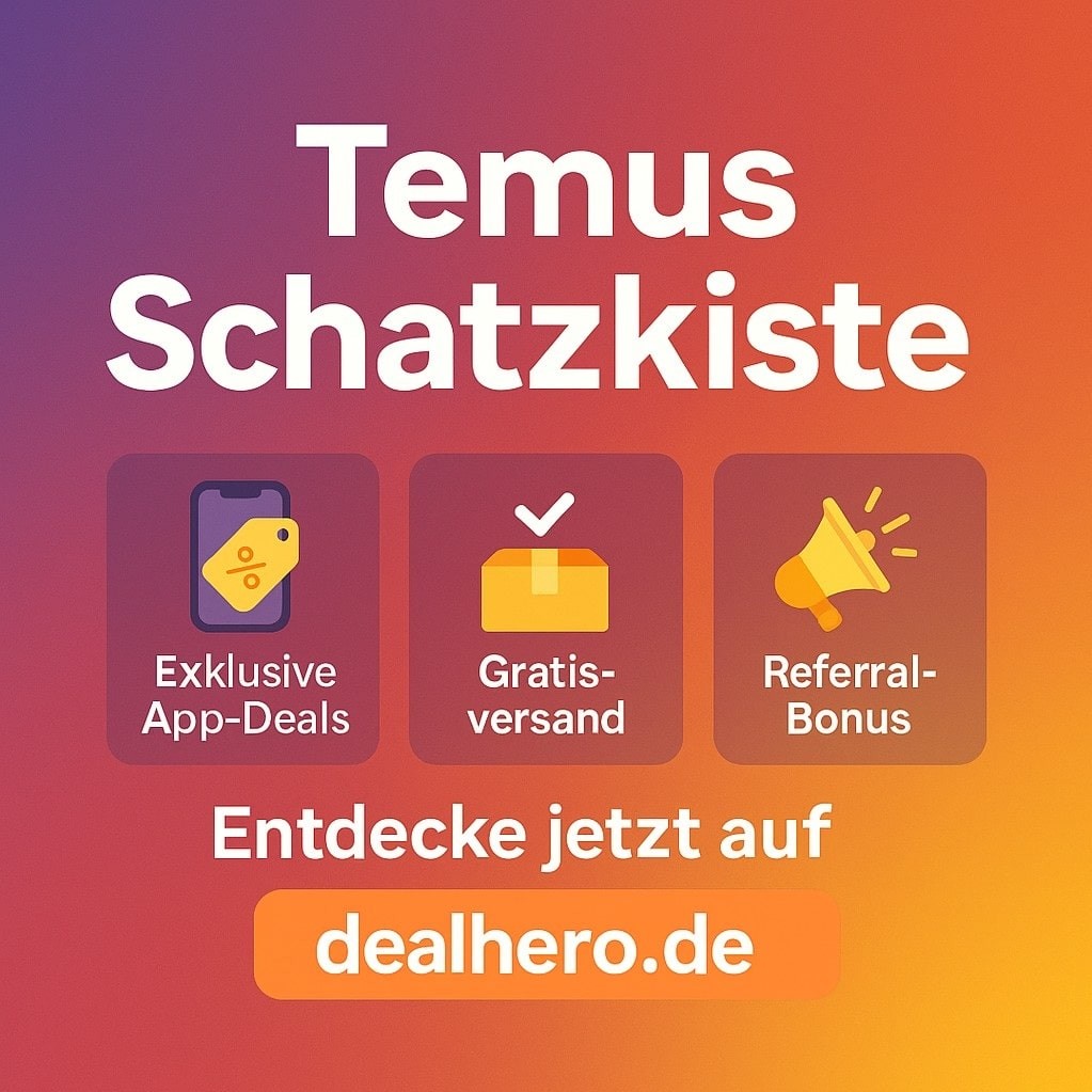 Temus Schatzkiste Banner mit Symbolen für „Exklusive App-Deals“, „Gratisversand“ und „Referral-Bonus“ sowie Aufforderung „Entdecke jetzt auf dealhero.de“