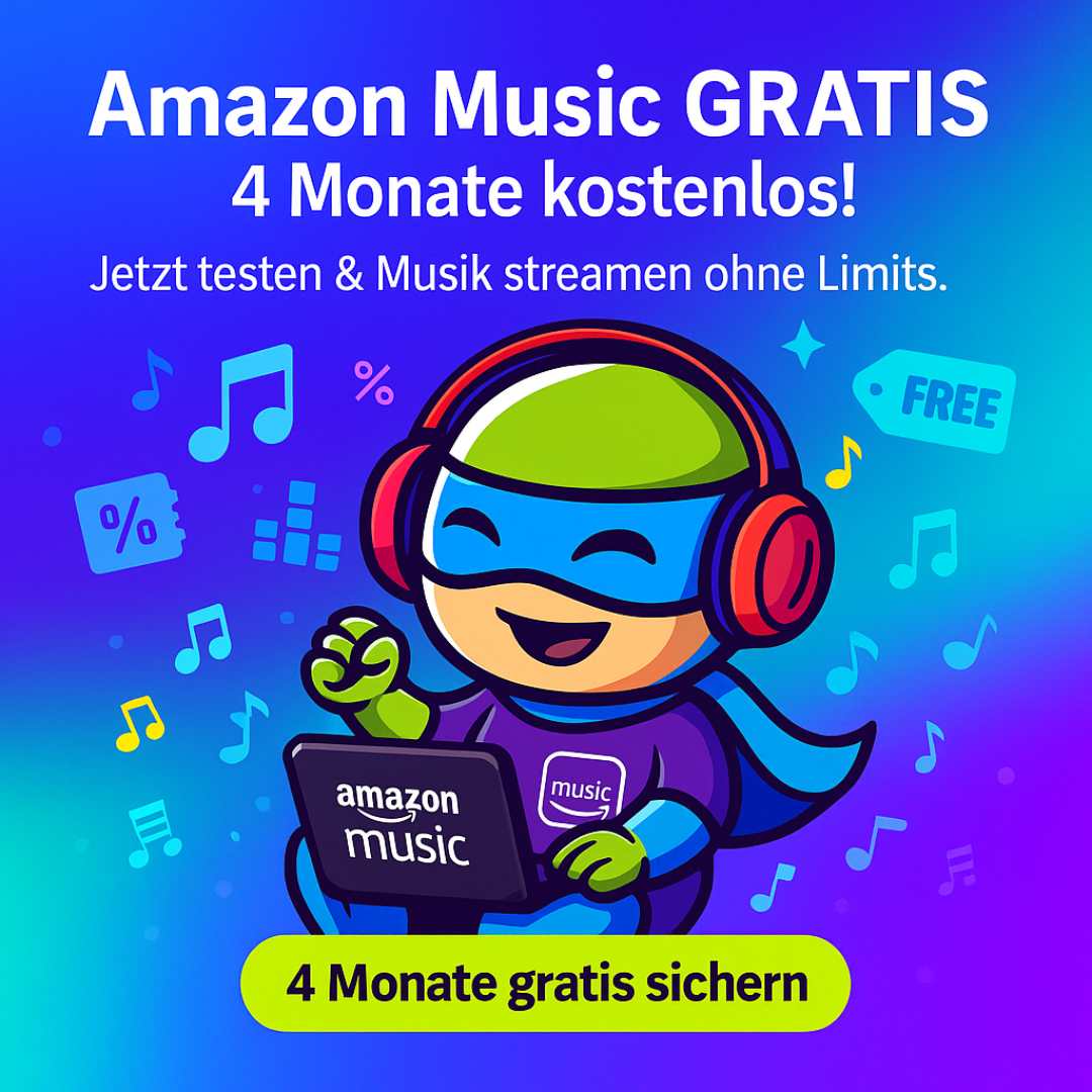 Amazon Music 4 Monate gratis testen – Dealhero Aktion